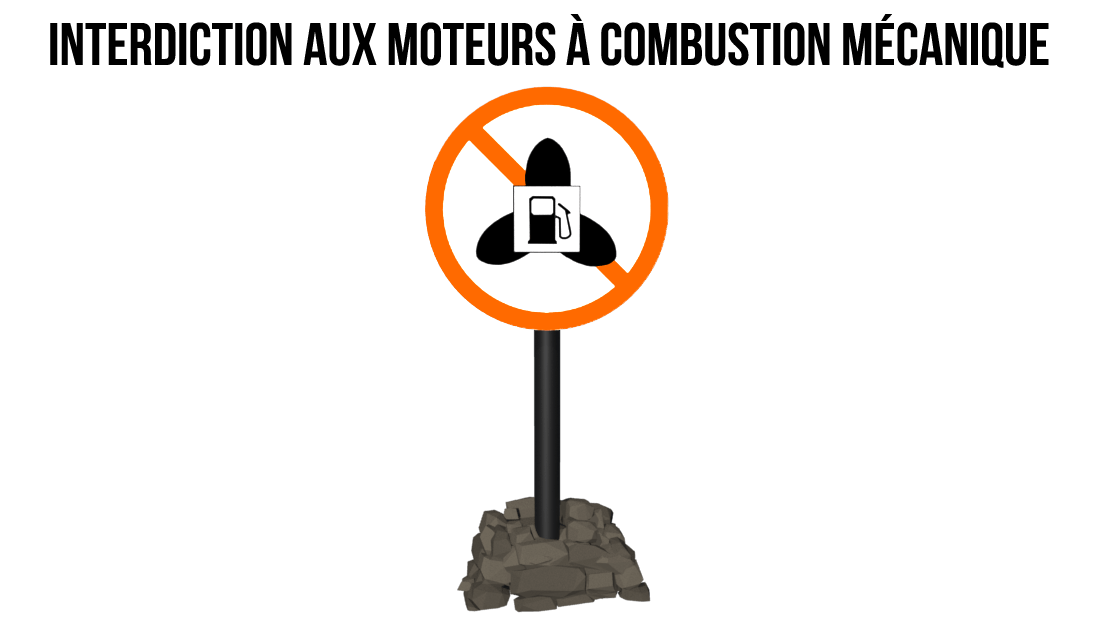 Panneau d'interdiction aux moteurs à combustion mécanique
